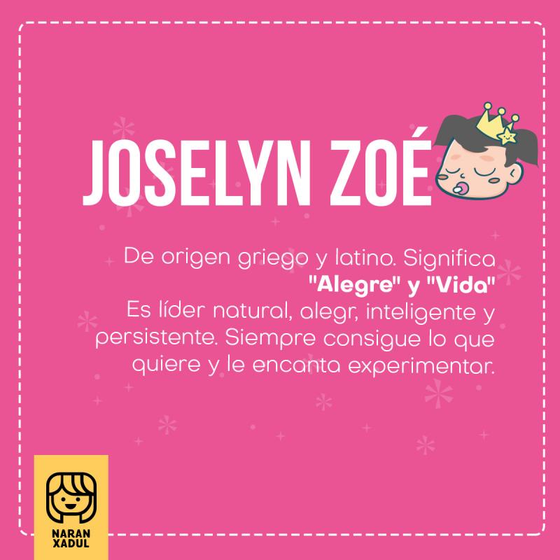 Significado de Joselyn Zoé