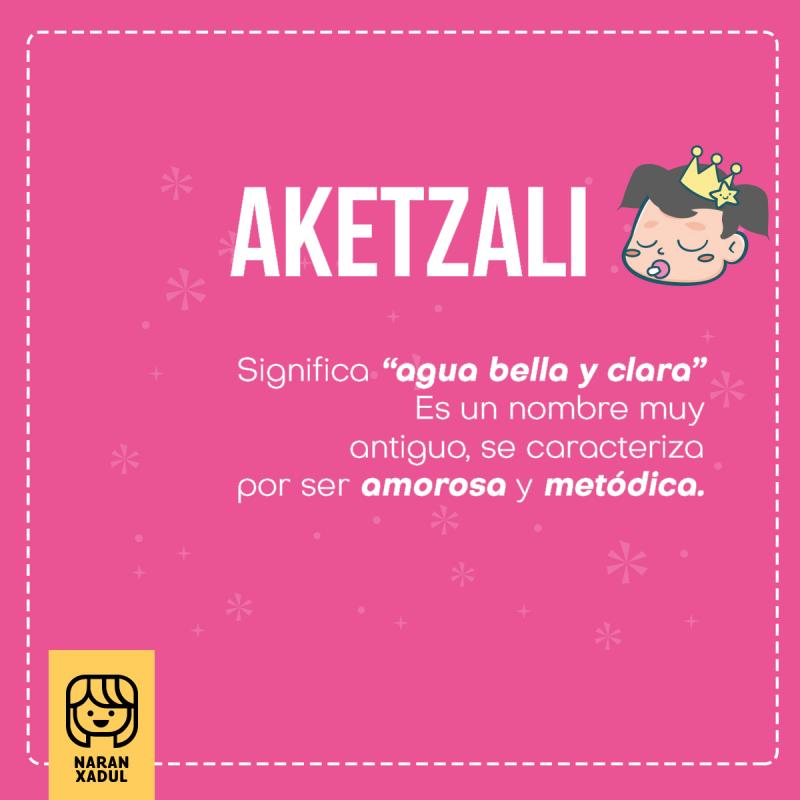 Significado de Aketzalli