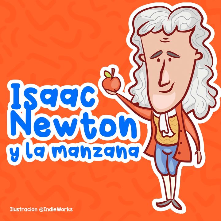 Isaac Newton y la manzana