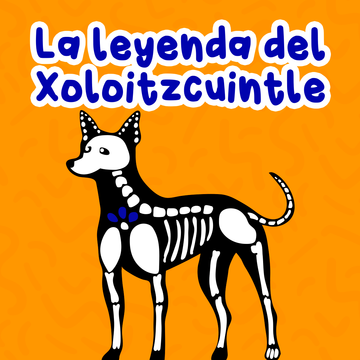 La leyenda del Xoloitzcuintle