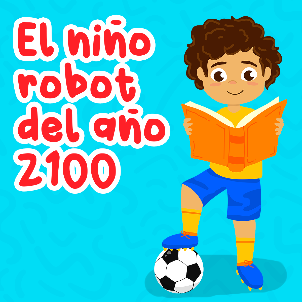 El niño robot del año 2100
