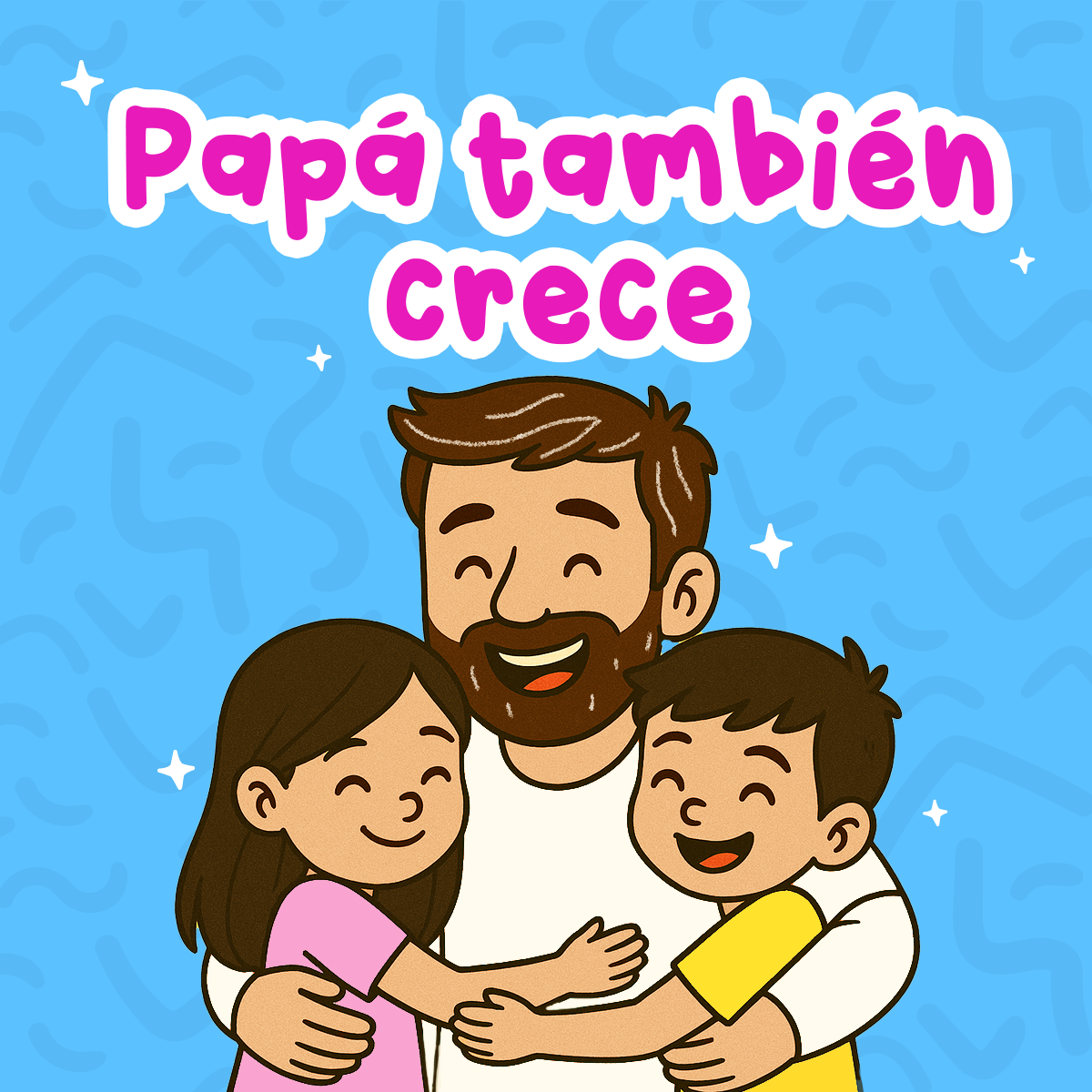 Papá también crece