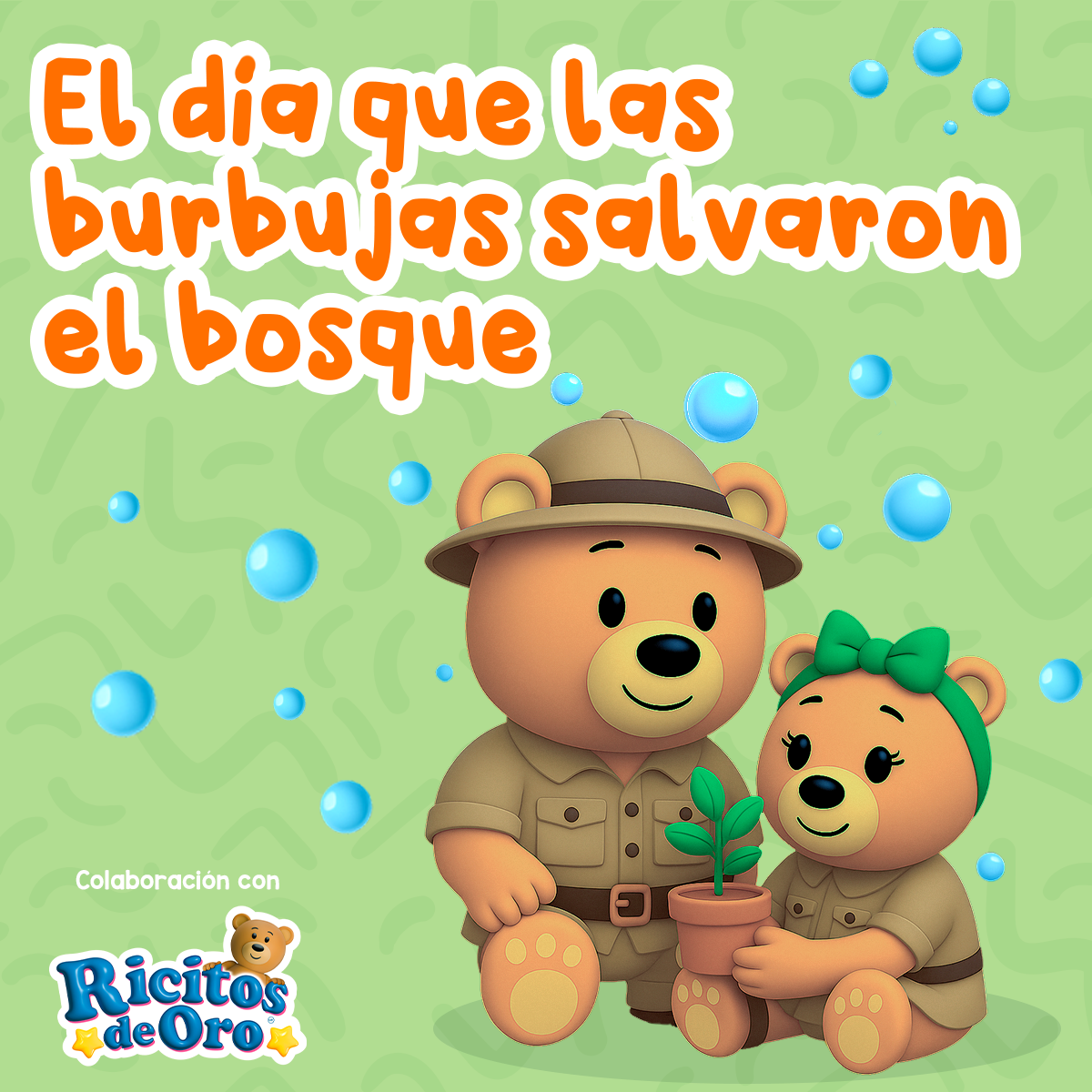 El día que las burbujas salvaron el bosque